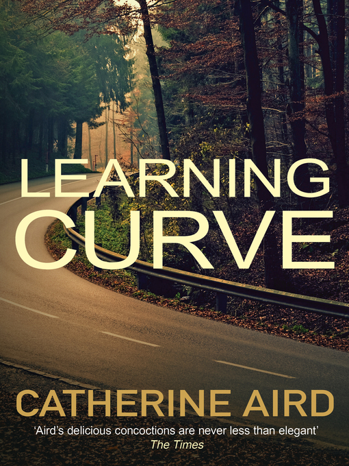 Title details for Learning Curve by Catherine Aird - Available